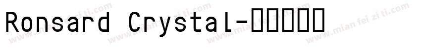 Ronsard Crystal字体转换
